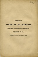 ["&lt;p&gt; Pamphlet. Address by Henry Gassaway Davis on U.S. democratic principles and doctrines. Includes introduction.&lt;br /&gt; &lt;br /&gt;  &lt;/p&gt;"]